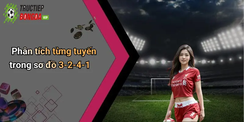 Phân tích từng tuyến trong sơ đồ 3-2-4-1
